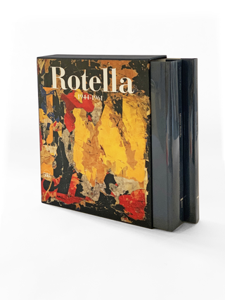 Mimmo Rotella Institute, Mimmo Rotella
Catalogo ragionato. Volume primo 1944-1961
curated by Germano Celant
Skira, 2016