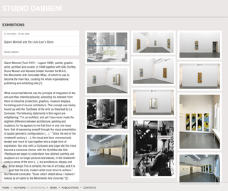 Studio Dabbeni, Exhibitions

La sezione dedicata alle mostre, come nel gestionale, oltre a un testo descrittivo e al link all'artista nel caso di una personale o agli artisti nel caso di una collettiva, riporta nella parte destra tutte le immagini necessarie per descrivere al meglio l'esposizione.